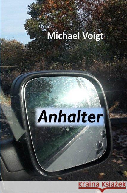 Anhalter Voigt, Michael 9783746797113 epubli - książka