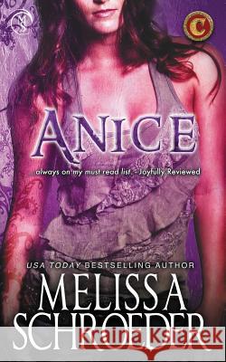 Anice: The Cursed Clan, Book 5 Melissa Schroeder 9781939734808 Melissa Schroeder - książka