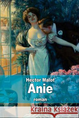 Anie Hector Malot 9781505841022 Createspace - książka