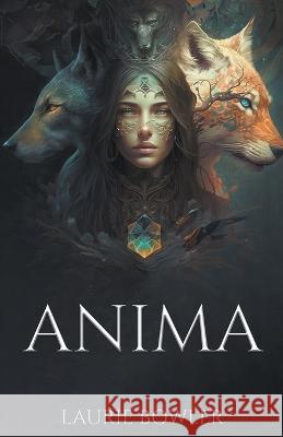 Anima Laurie Bowler   9798215621677 Blackhawk Publishing & Media Group - książka