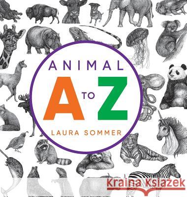 Animal A-Z Laura Sommer Laura Sommer Tami Boyce 9780578486277 Not Avail - książka