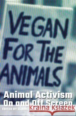 Animal Activism On and Off Screen Claire Parkinson Lara Herring 9781761540363 Sydney University Press - książka