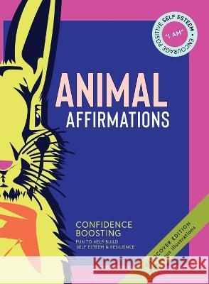 Animal Affirmations Kate O'Connor   9780645674019 Too Nice Creative - książka
