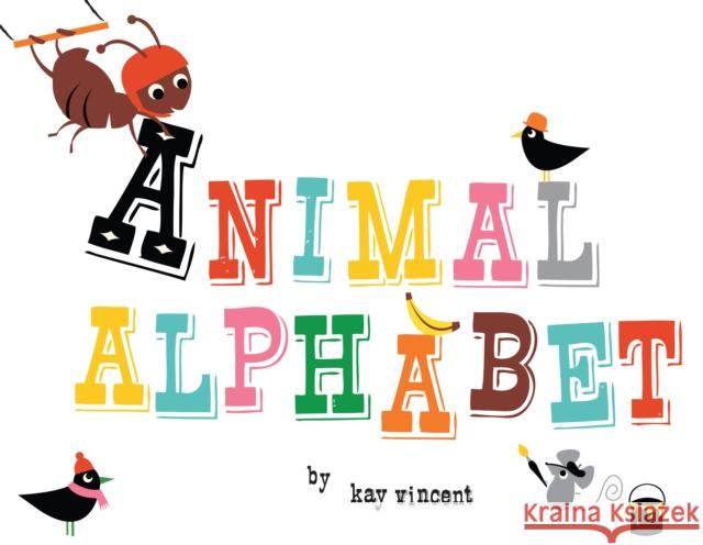 Animal Alphabet Kay Vincent 9781908985651 Button Books - książka