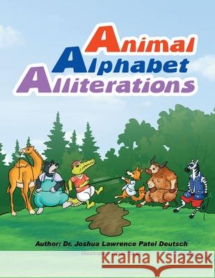 Animal Alphabet Alliterations Dr Joshua Lawrence Patel Deutsch Afzal Khan  9781087883939 Indy Pub - książka