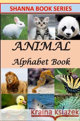 Animal Alphabet Book Hanna, S. 9798639626586 Independently Published - książka