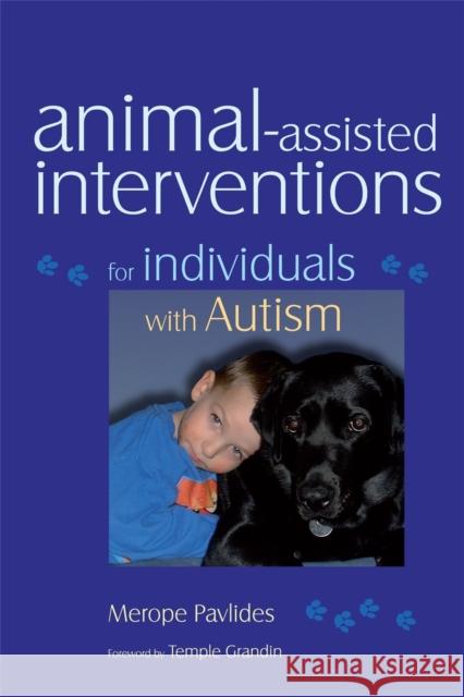 Animal-Assisted Interventions for Individuals with Autism Grandin, Temple 9781843108672 Jessica Kingsley Publishers - książka