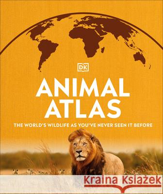 Animal Atlas DK 9780744027792 DK Publishing (Dorling Kindersley) - książka