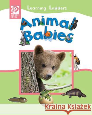 Animal Babies Inc Worl 9780716679332 World Book, Inc. - książka