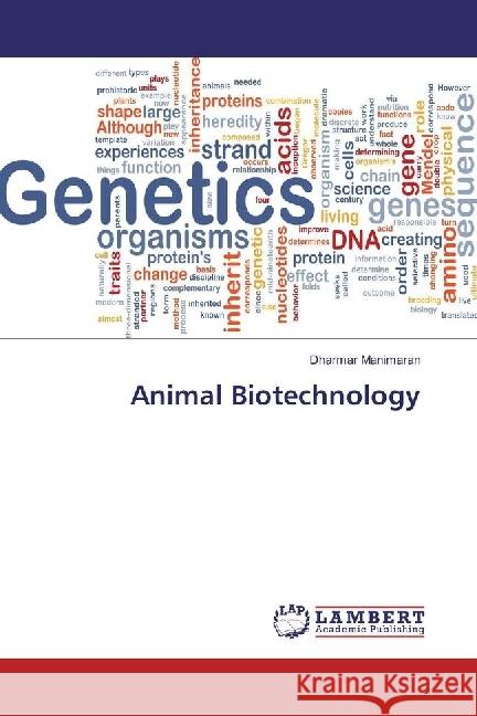 Animal Biotechnology Manimaran, Dharmar 9783330014183 LAP Lambert Academic Publishing - książka