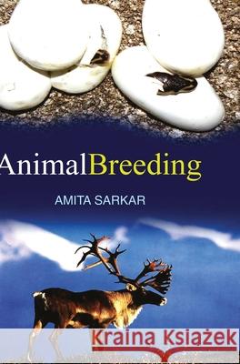 Animal Breeding Amita Sarkar 9789350560662 Discovery Publishing House Pvt Ltd - książka