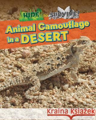 Animal Camouflage in a Desert Ruth Owen 9781788563895 Ruby Tuesday Books - książka