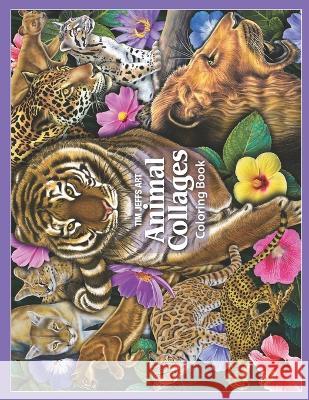 Animal Collages Coloring Book Jo Warren Tim Jeffs  9798388971081 Independently Published - książka