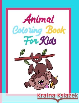 Animal coloring book for kids Dagna Banaś 9788396254399 Zu Luxpad Publishing - książka