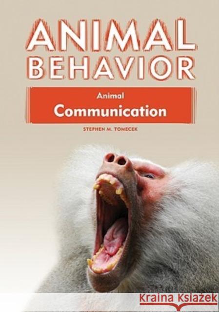 Animal Communication Stephen M Tomecek                        Steve Tomecek 9781604130911 Chelsea House Publishers - książka