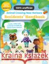 Animal Crossing New Horizons Residents' Handbook - Updated Edition Claire Lister 9780753448410 Pan Macmillan