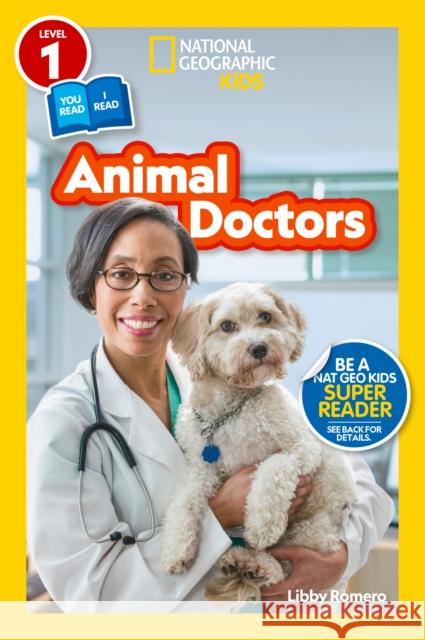 Animal Doctors (Level 1/Co-Reader) National Geographic KIds 9781426373640 National Geographic Kids - książka