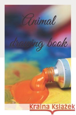 Animal Drawing Book Malik Danish Malik 9798462595646 Independently published - książka