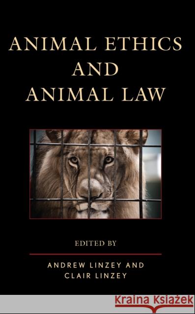 Animal Ethics and Animal Law  9781666924145 Lexington Books - książka