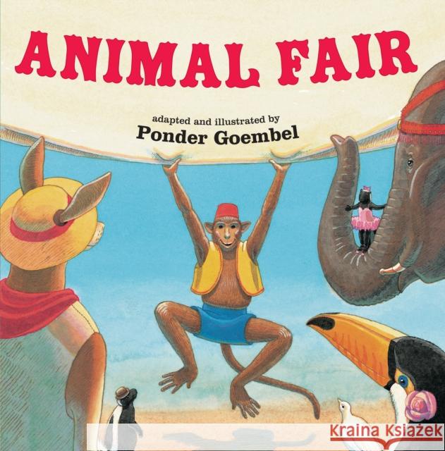 Animal Fair Ponder Goembel 9781477810736 Amazon Publishing - książka