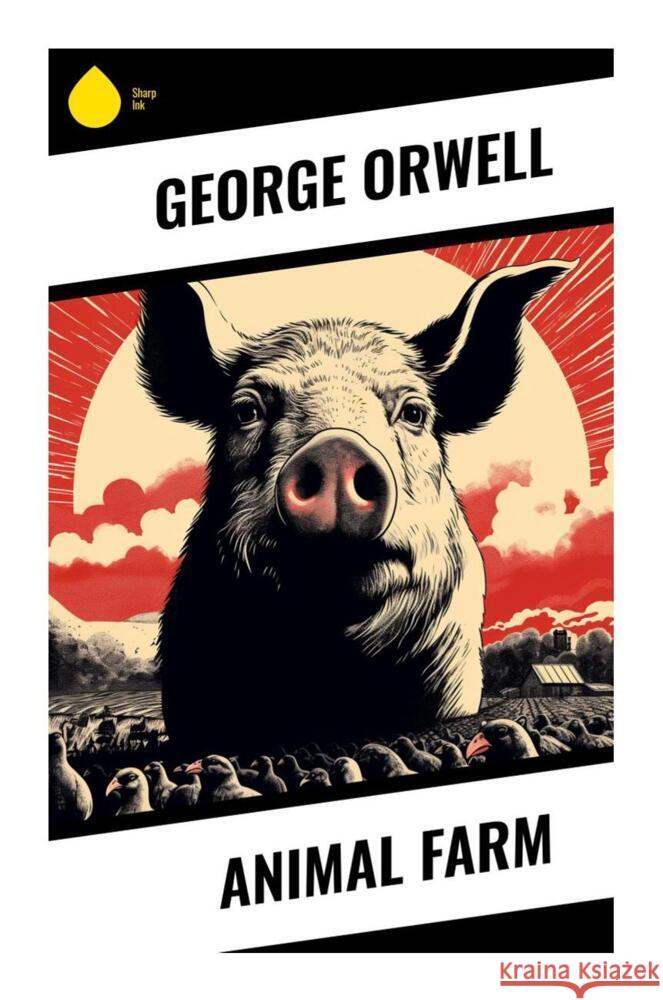 Animal Farm Orwell, George 9788028335182 Sharp Ink - książka