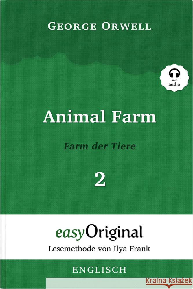 Animal Farm / Farm der Tiere - Teil 2 (mit kostenlosem Audio-Download-Link) Orwell, George 9783991125983 EasyOriginal - książka