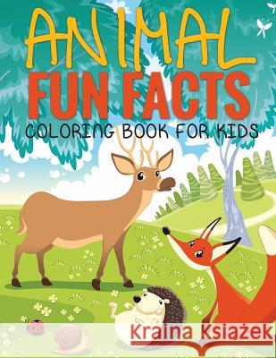 Animal Fun Facts (Coloring Book for Kids) Paperback Speedy Publishin 9781633837164 Speedy Publishing LLC - książka