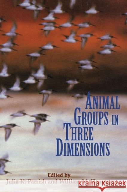 Animal Groups in Three Dimensions: How Species Aggregate Parrish, Julia K. 9780521460248  - książka