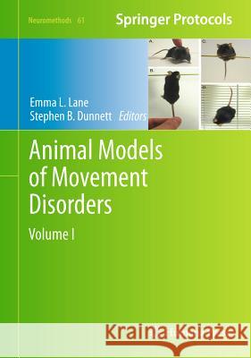 Animal Models of Movement Disorders: Volume I Lane, Emma L. 9781617792977 Humana Press - książka