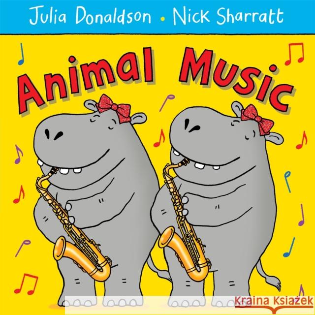 Animal Music Julia Donaldson 9781447210955 Pan Macmillan - książka