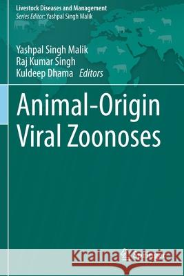 Animal-Origin Viral Zoonoses  9789811526534 Springer Singapore - książka