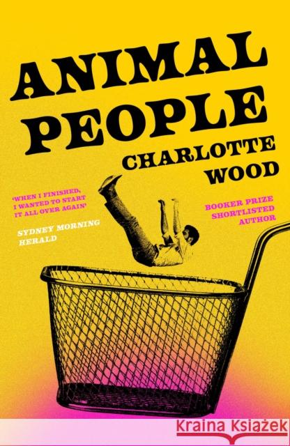 Animal People Charlotte Wood 9781399756228 Hodder & Stoughton - książka