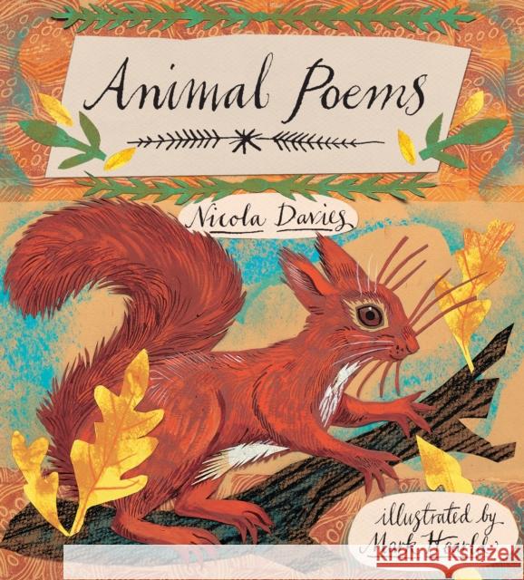 Animal Poems: Give Me Instead of a Card Nicola Davies Mark Hearld  9781406389036 Walker Books Ltd - książka