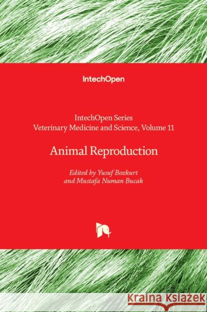 Animal Reproduction Rita Payan-Carreira 9781839695148 Intechopen - książka