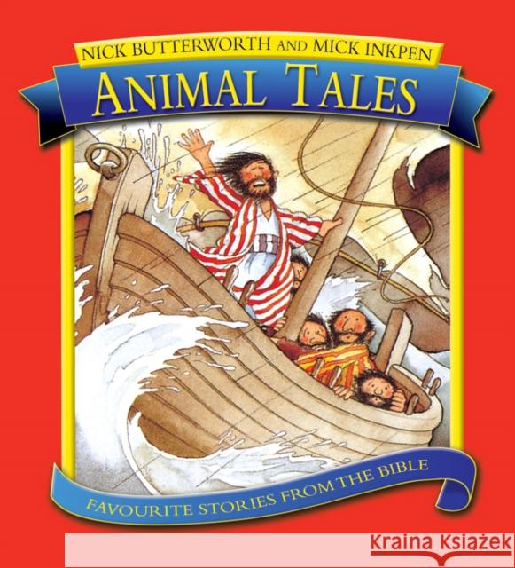 Animal Tales Nick Butterworth 9781859856376 CANDLE BOOKS - książka