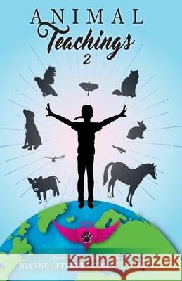 Animal Teachings 2 Joanne Lefebvre Connolly 9781595949967 WingSpan Press - książka