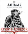 Animal: The Definitive Visual Guide DK 9780241569573 Dorling Kindersley Ltd