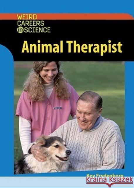 Animal Therapist Kay Frydenborg 9780791087046 Chelsea House Publications - książka