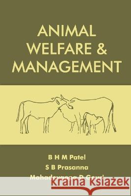 Animal Welfare and Management Bhm Patel 9788119002177 New India Publishing Agency- Nipa - książka