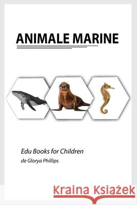 Animale Marine Glorya Phillips 9782898601989 Robert Cristofir - książka