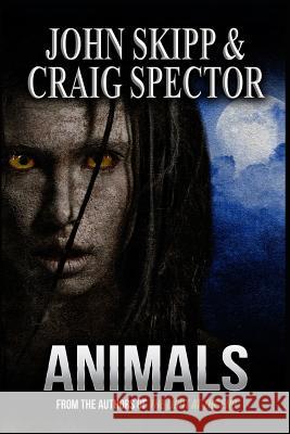 Animals Craig Spector John Skipp 9781949914825 Macabre Ink - książka