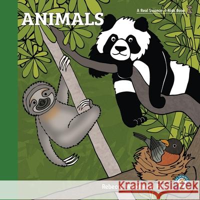 Animals Rebecca Woodbury 9781950415564 Real Science-4-Kids - książka
