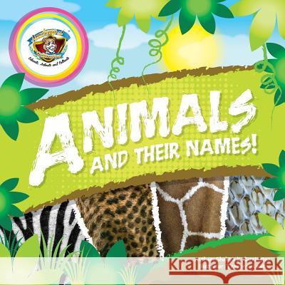 Animals & Their Names! Shakira Carrington 9781387477425 Lulu.com - książka