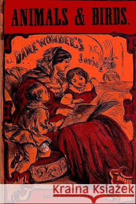 Animals and birds 1864 Adrian, Iacob 9781507519738 Createspace - książka