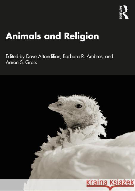Animals and Religion  9781032330181 Taylor & Francis Ltd - książka