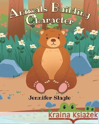 Animals Building Character Jennifer Slagle 9798891124691 Sophia Institute Press - książka