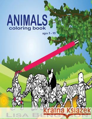 Animals Coloring Book Lisa Bengtson 9781523727346 Createspace Independent Publishing Platform - książka