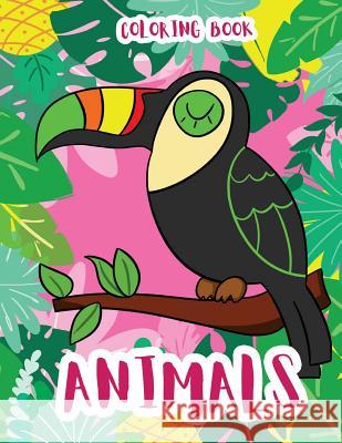 Animals: Coloring Book Holz Books 9781724617576 Createspace Independent Publishing Platform - książka