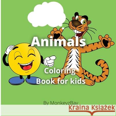 Animals Coloring Book for Kids Monkeyzbay 9787014415532 Monkeyzbay - książka