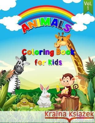 Animals Coloring Book For Kids Vol. 1 Tanitatiana 9781872635149 Sebastian Virgiliu Marton - książka